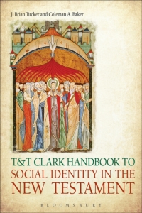 Cover image: T&T Clark Handbook to Social Identity in the New Testament 1st edition 9780567666499
