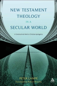 Cover image: New Testament Theology in a Secular World 1st edition 9780567324177