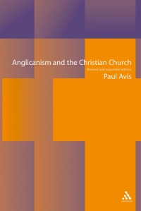 Imagen de portada: Anglicanism and the Christian Church 2nd edition 9780567087454