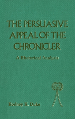 Omslagafbeelding: The Persuasive Appeal of the Chronicler 1st edition 9780567374615
