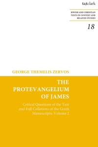 Cover image: The Protevangelium of James 1st edition 9780567553775
