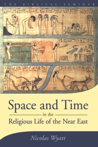 Titelbild: Space and Time in the Religious Life of the Near East 1st edition 9781841272887