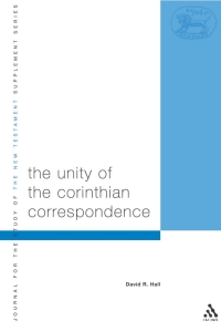 صورة الغلاف: Unity of Corinthian Correspondence 1st edition 9780826469878