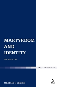 Cover image: Martyrdom and Identity 1st edition 9780567271860
