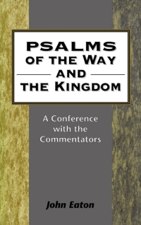 Cover image: Psalms of the Way and the Kingdom 1st edition 9780567274892