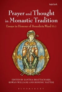 Cover image: Prayer and Thought in Monastic Tradition 1st edition 9780567665713