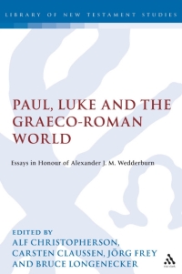 Cover image: Paul, Luke and the Graeco-Roman World 1st edition 9780567084903