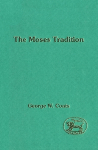 Omslagafbeelding: The Moses Tradition 1st edition 9781850754107