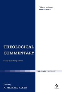 Imagen de portada: Theological Commentary 1st edition 9780567423290
