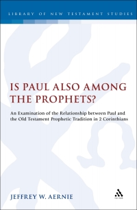 Omslagafbeelding: Is Paul also among the Prophets? 1st edition 9780567032072