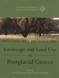 Cover image: Landscape and Land Use in Postglacial Greece 1st edition 9781841271842