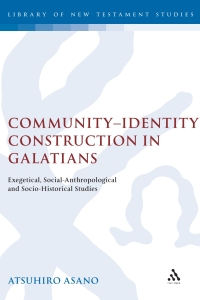 Imagen de portada: Community-Identity Construction in Galatians 1st edition 9780567030276