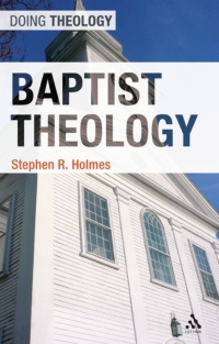Titelbild: Baptist Theology 1st edition 9780567000316