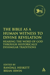 Imagen de portada: The Bible as a Human Witness to Divine Revelation 1st edition 9780567237293