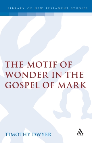 Omslagafbeelding: The Motif of Wonder in the Gospel of Mark 1st edition 9781850756033