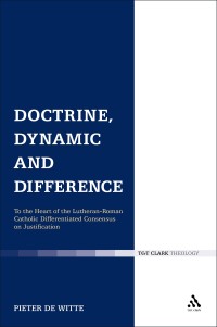 Omslagafbeelding: Doctrine, Dynamic and Difference 1st edition 9780567316820