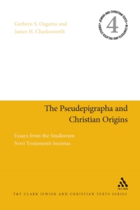 Omslagafbeelding: The Pseudepigrapha and Christian Origins 1st edition 9780567430540