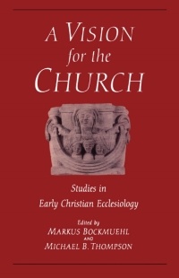 Cover image: Vision for the Church 1st edition 9780567085795