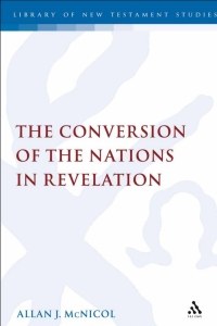 Omslagafbeelding: The Conversion of the Nations in Revelation 1st edition 9780567115270