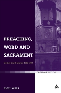 Cover image: Preaching, Word and Sacrament 1st edition 9780567031419