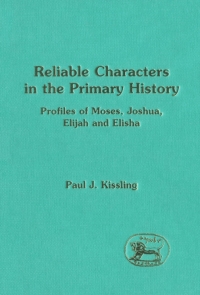 صورة الغلاف: Reliable Characters in the Primary History 1st edition 9781850756170