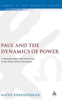 Imagen de portada: Paul and the Dynamics of Power 1st edition 9780567043740