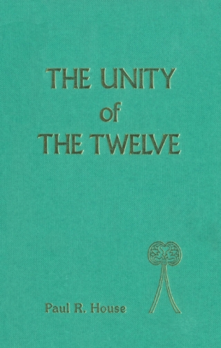 Cover image: The Unity of the Twelve 1st edition 9780567606426