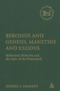 Cover image: Berossus and Genesis, Manetho and Exodus 1st edition 9780567025920