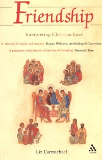 صورة الغلاف: Friendship: Interpreting Christian Love 1st edition 9780567080721