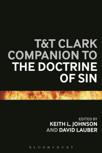 Omslagafbeelding: T&T Clark Companion to the Doctrine of Sin 1st edition 9780567685506