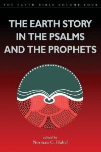 Cover image: Earth Story in the Psalms and the Prophets 1st edition 9781841270876