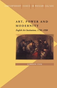 Imagen de portada: Art, Power and Modernity 1st edition 9780718501112