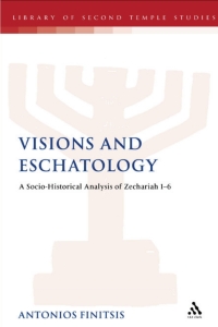 Imagen de portada: Visions and Eschatology 1st edition 9780567131591
