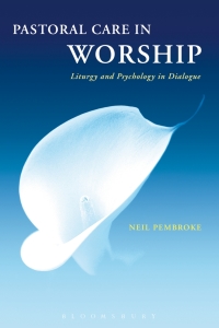 Omslagafbeelding: Pastoral Care in Worship 1st edition 9780567262653