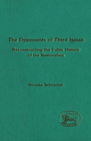 Imagen de portada: The Opponents of Third Isaiah 1st edition 9780567102140