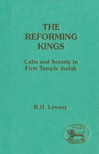 Cover image: The Reforming Kings 1st edition 9781441100528