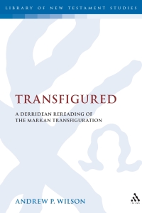 Cover image: Transfigured 1st edition 9780567026019