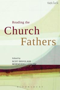 صورة الغلاف: Reading the Church Fathers 1st edition 9780567538031