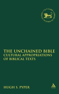 Titelbild: The Unchained Bible 1st edition 9780567652546
