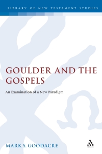 Cover image: Goulder and the Gospels 1st edition 9781850756316