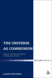 Omslagafbeelding: The Universe as Communion 1st edition 9780567304421