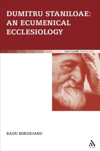 Imagen de portada: Dumitru Staniloae: An Ecumenical Ecclesiology 1st edition 9780567319845