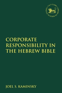 Cover image: Corporate Responsibility in the Hebrew Bible 1st edition 9780567688408