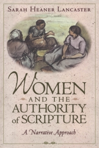 Imagen de portada: Women and the Authority of Scripture 1st edition 9781563383564