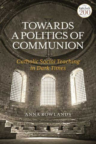 Cover image: Towards a Politics of Communion 1st edition 9780567242730