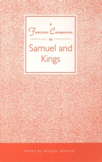 Cover image: Feminist Companion to Samuel-Kings 1st edition 9781850754800