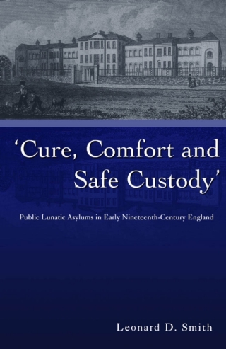 Imagen de portada: Cure, Comfort and Safe Custody 1st edition 9780718500948