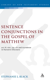 Cover image: Sentence Conjunctions in the Gospel of Matthew 1st edition 9781841272559