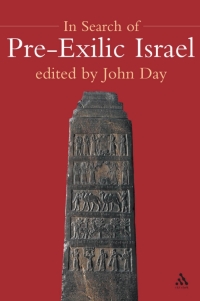 صورة الغلاف: In Search of Pre-Exilic Israel 1st edition 9780567082060