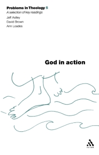 Cover image: God in Action (Problems in Theology) 1st edition 9780567082237